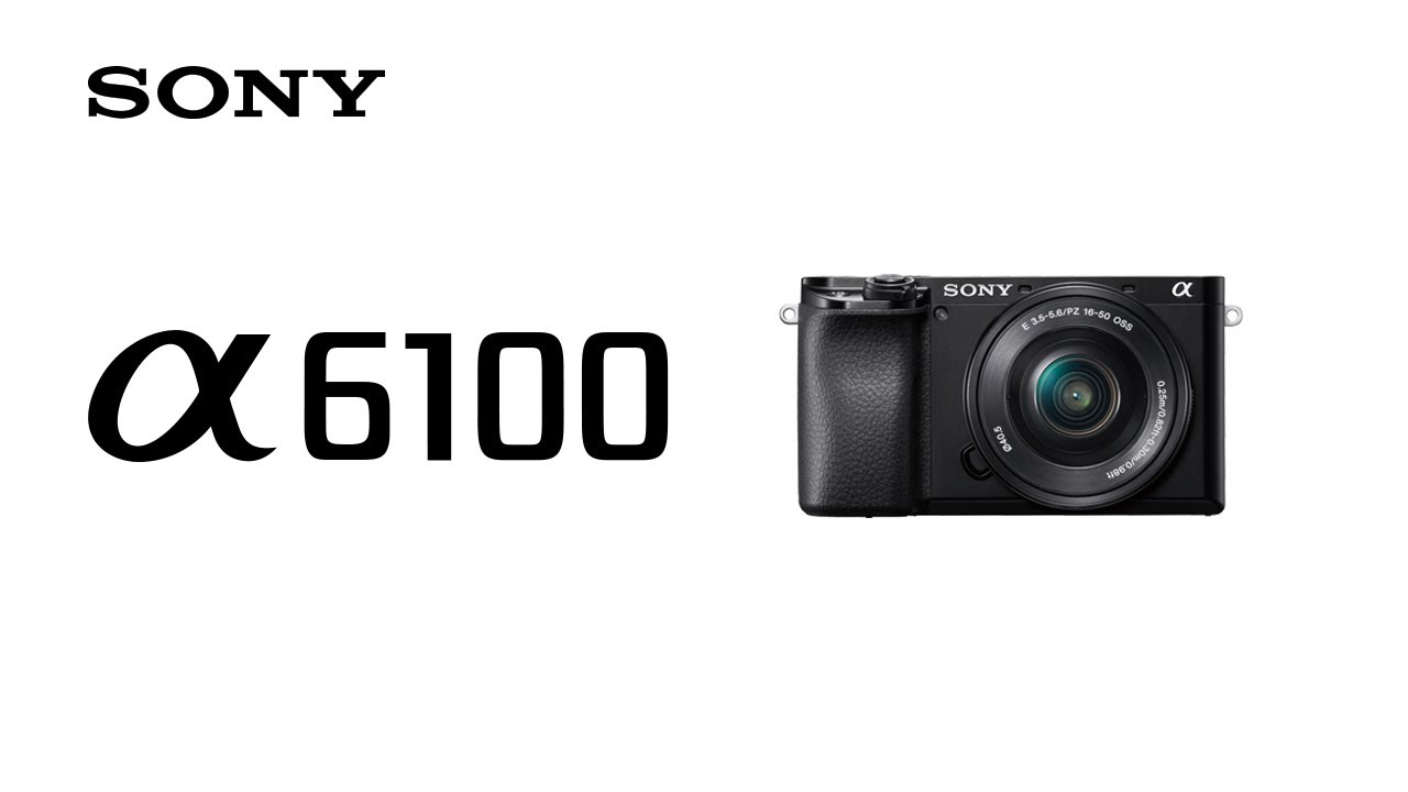 Product Feature | Alpha 6100 l Sony | &alpha;