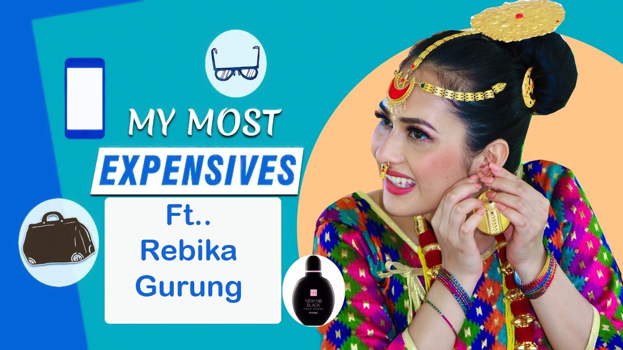 Rebika ले खुलाईन Make Up देखि कपडाको Brand | Rebika Gurung Plays My Most Expensive
