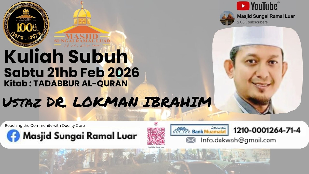KULIAH SUBUH : USTAZ DR. LOKMAN IBRAHIM