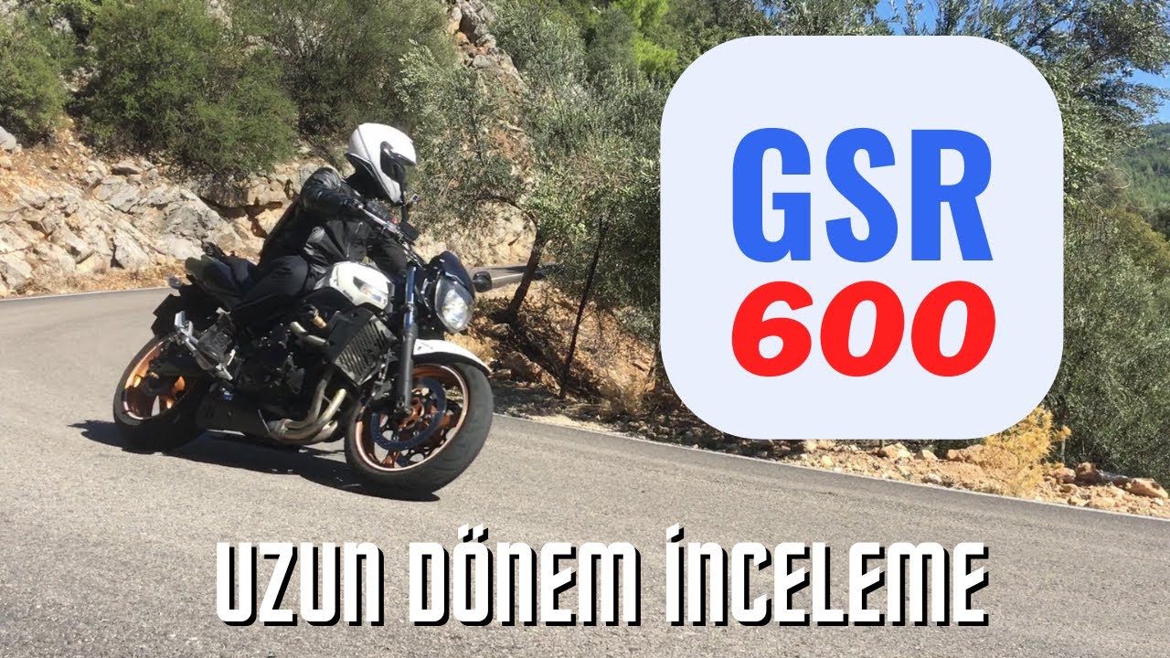 Uzun Dönem İnceleme Suzuki GSR 600  |  Long Term Review