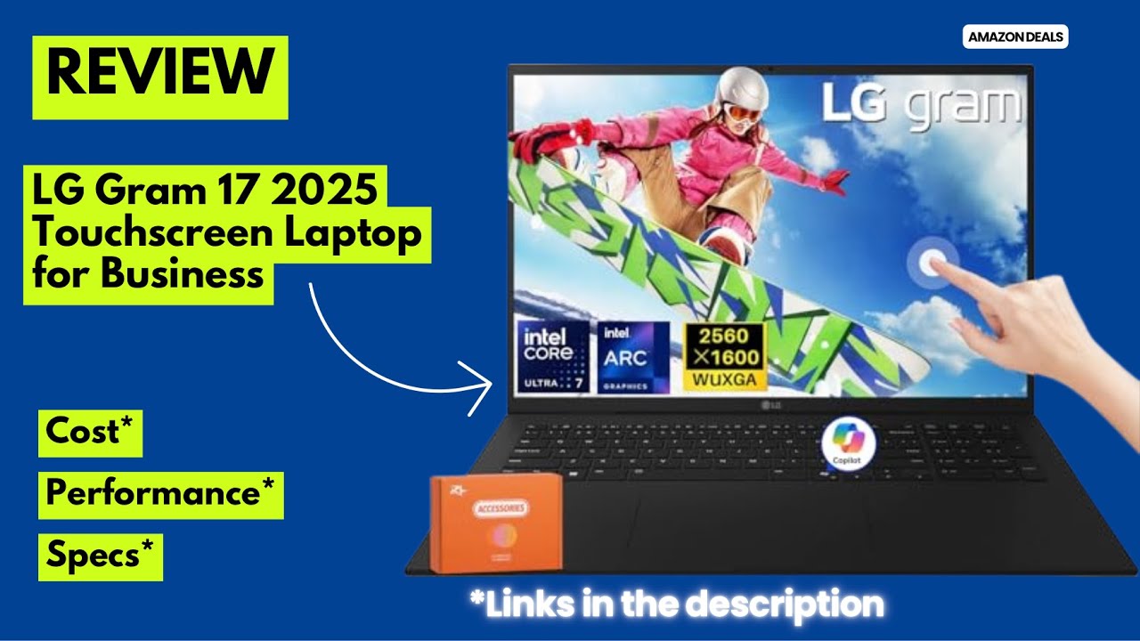 Обзор LG Gram 17 2025 | Ультралёгкий 17-дюймовый сенсорный ноутбук для бизнеса, искусственного ин...