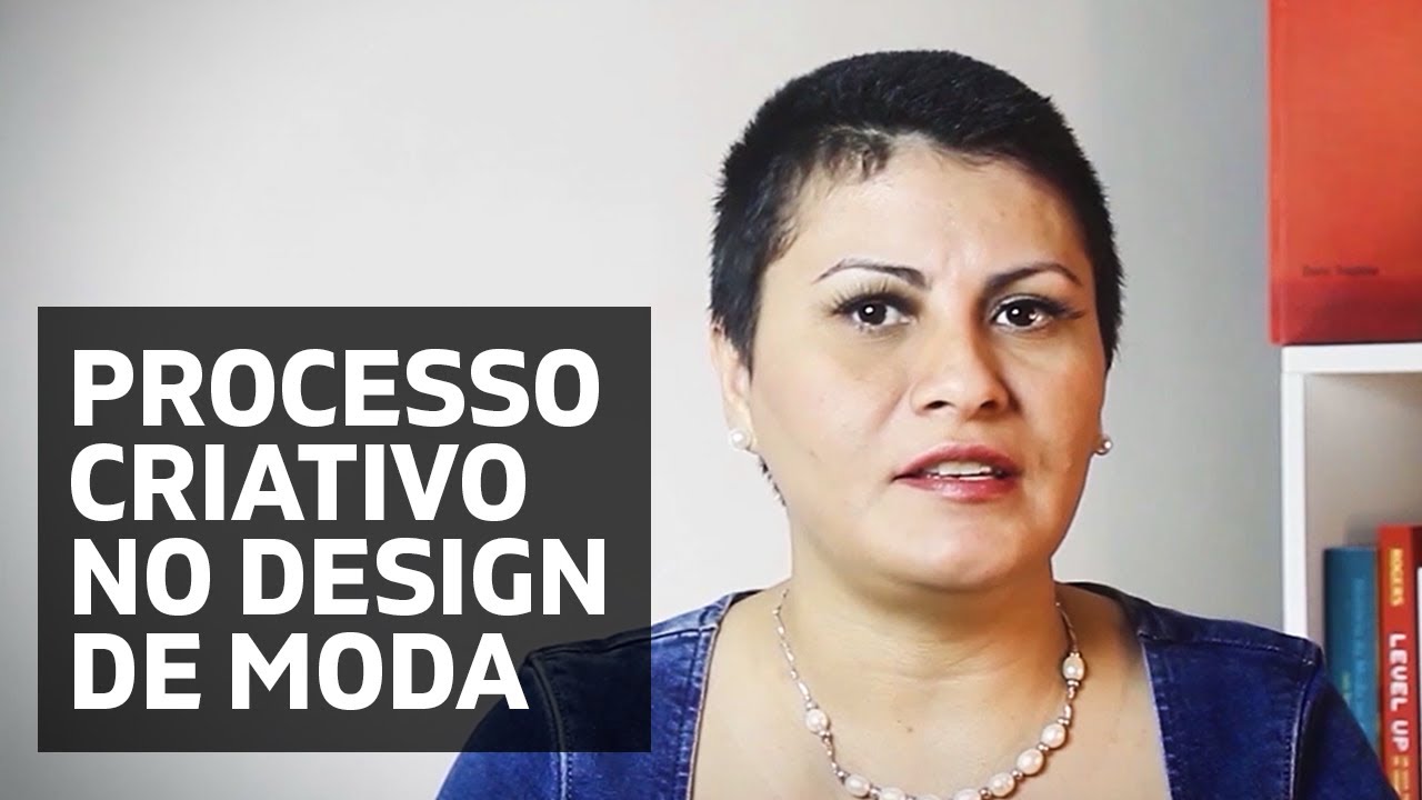 Processo criativo no Design de Moda (Fashion Design)