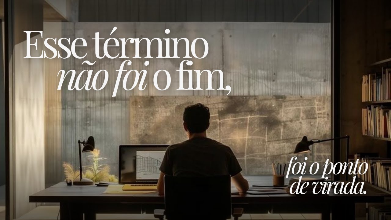 Esse término não foi o fim, foi o ponto de virada.