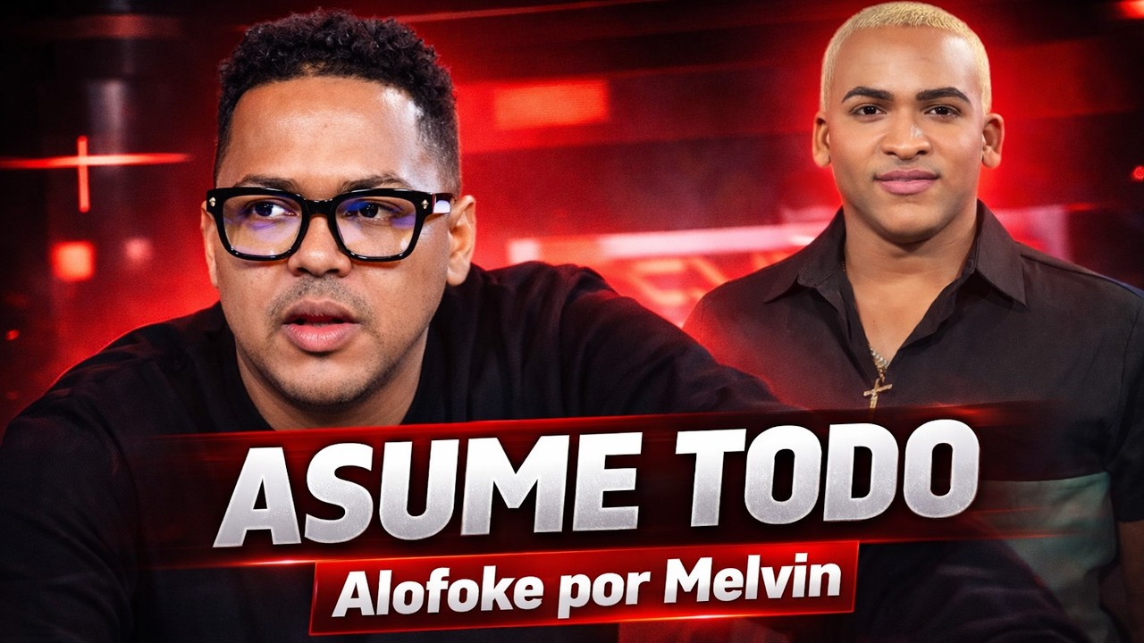 ALOFOKE ASUME TODO POR MELVIN