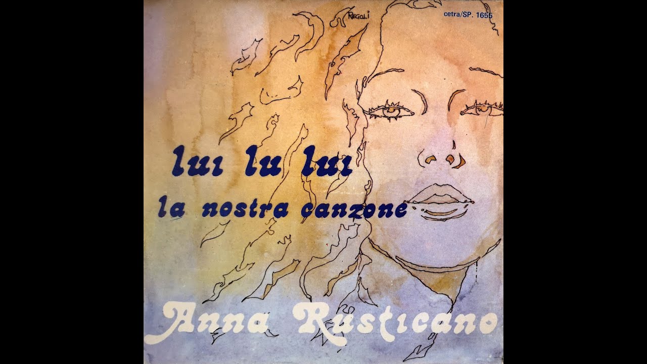 ANNA RUSTICANO - Lui Lu Lui (1977)  [HQ-Audio]