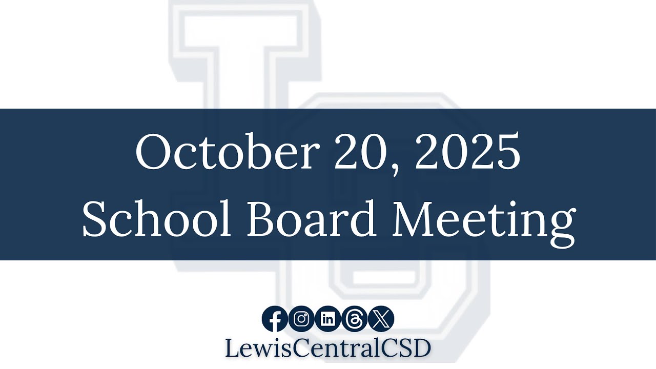 October 20, 2025 School Board Meeting