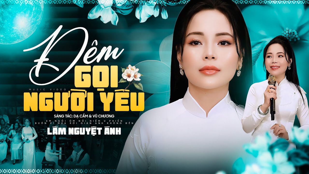 Đêm Gọi Người Yêu - Lâm Nguyệt Ánh | Thầm gọi tên anh lòng đau tê tái