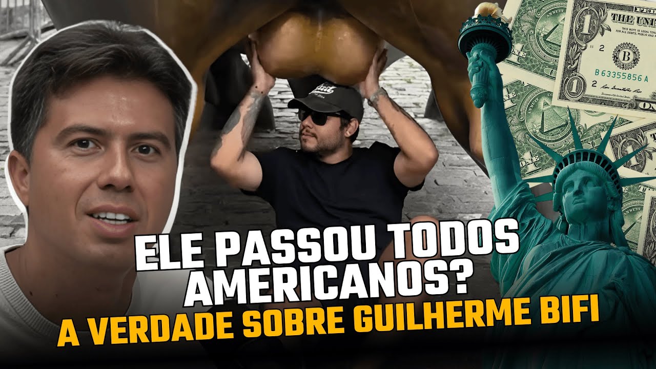 ELE PASSOU TODOS OS AMERICANOS? A VERDADE SOBRE O GUILHERME BIFI!