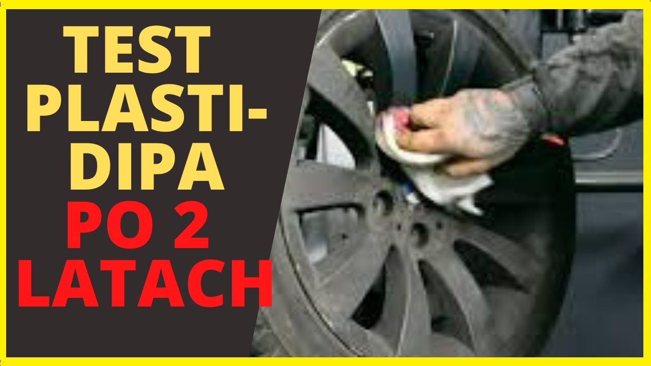 Test PLASTIDIPA po 2 latach użytkowania/ Guma w sprayu