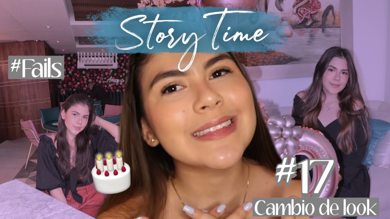 ( VOLVÍ) STORYTIME: MI CUMPLEAÑOS #17 !! - CAMBIO DE LOOK, BRUNCH, FAILS Y + | HeyItsVal