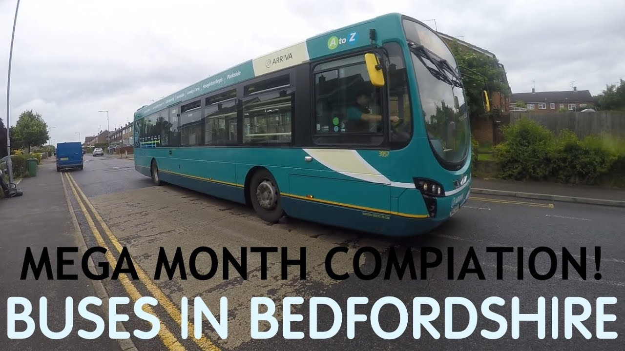 MEGA MONTH!! BUSES IN BEDFORDSHIRE #22 - 39 (Over 10 Mins of Footage)