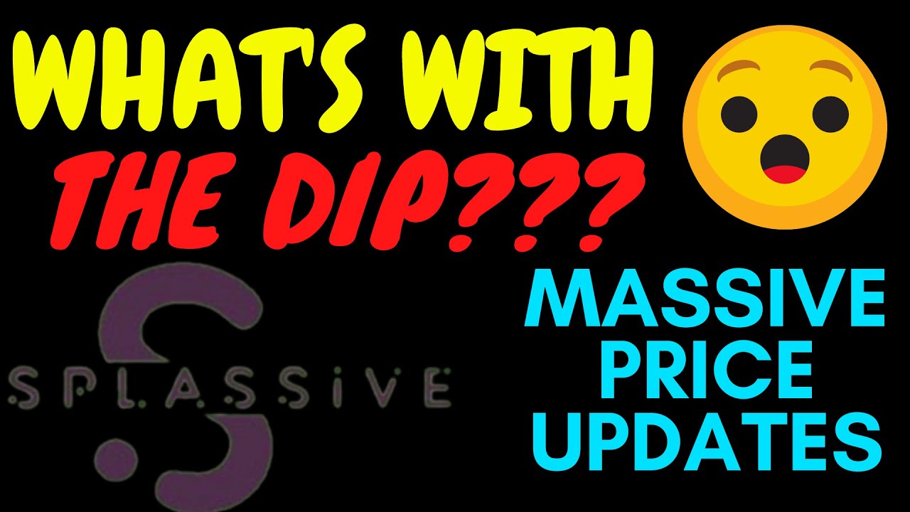 SPLASSIVE NETWORK Updates | What's Going On With The Price??? 🤔