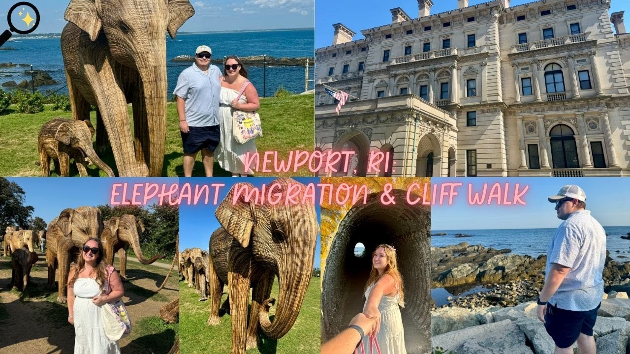 NEWPORT, RI: the great elephant migration, cliff walk, great food & more!