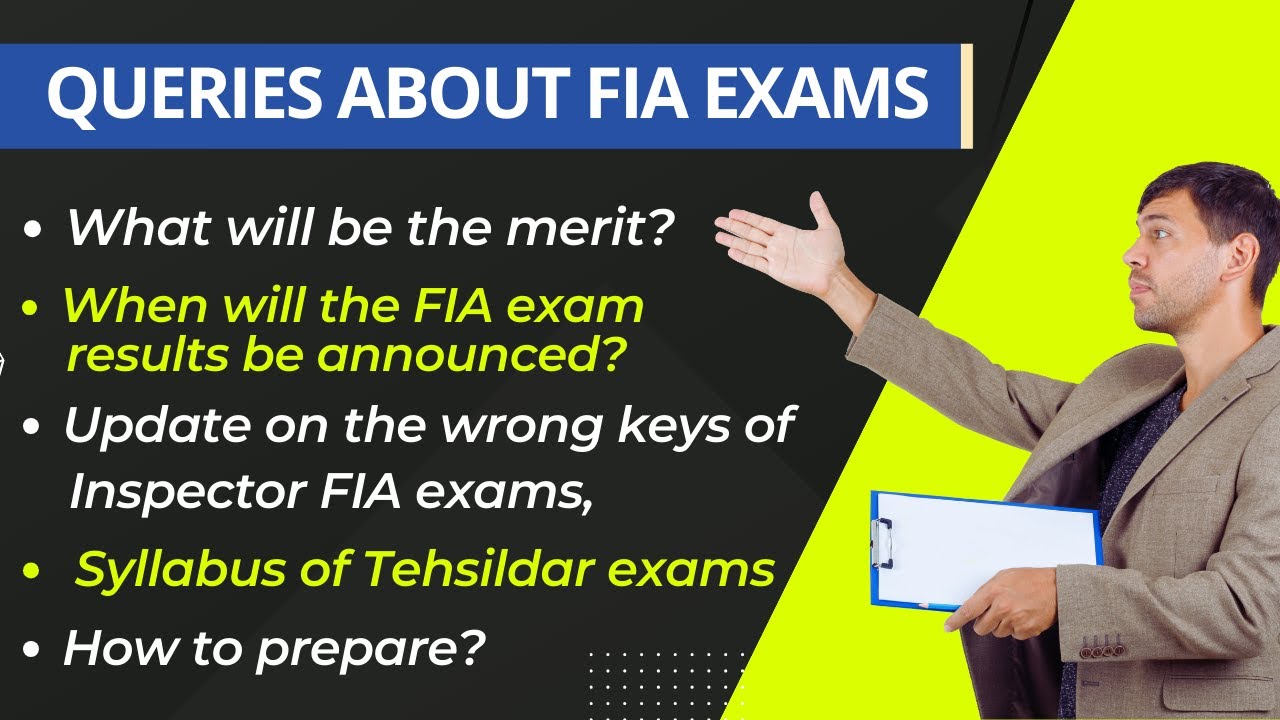 Exclusive Updates: AD-FIA and Inspector FIA Exam Merit, Result Dates, and More! Tehsildar Exam Tips!