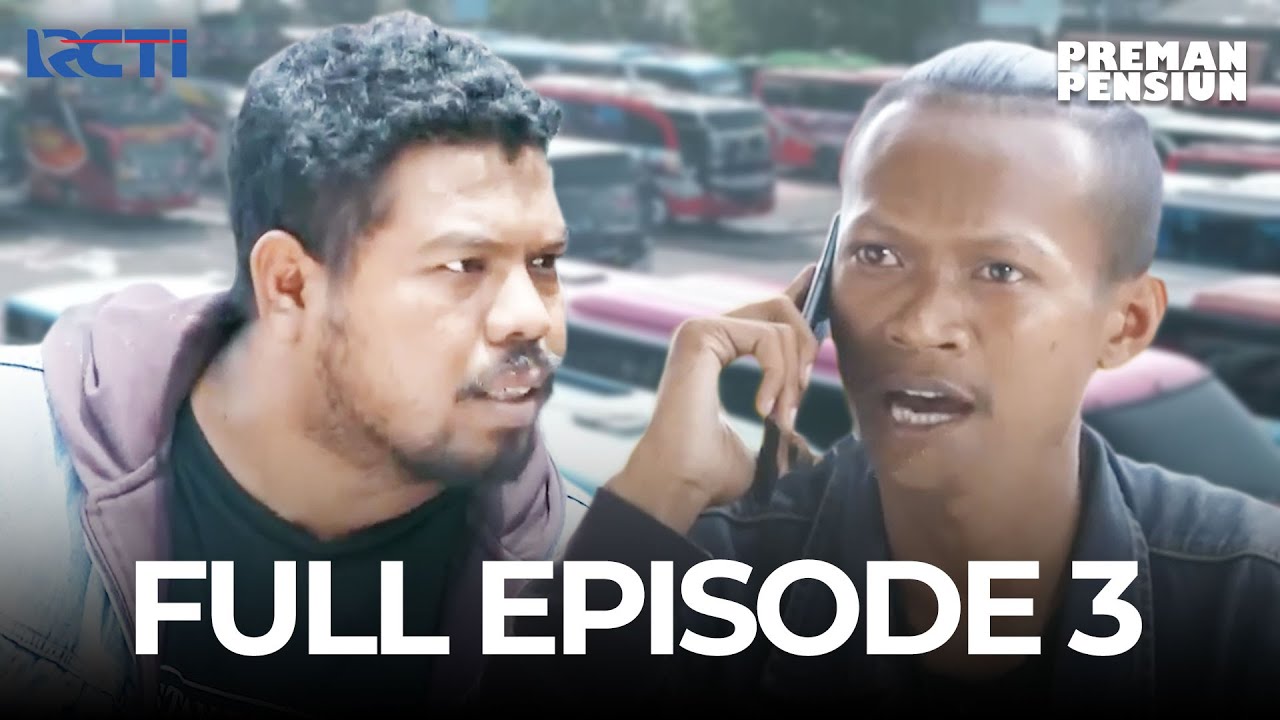 FULL EPISODE 3 PREMAN PENSIUN SEASON 4 | DRAMA SERIES