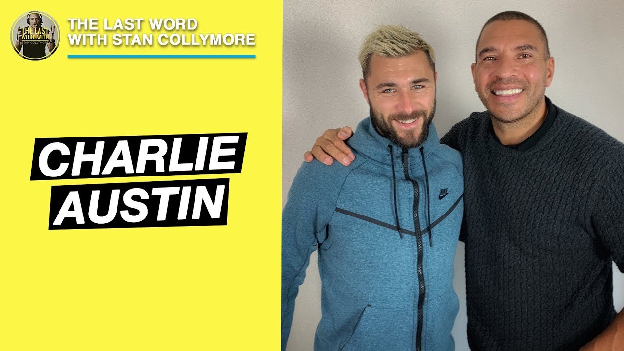 The Last Word with Stan Collymore - Charlie Austin Interview