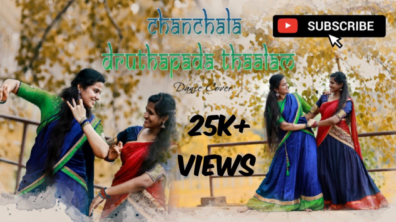CHANCHALA DRUTHAPADA THAALAM | DANCE COVER