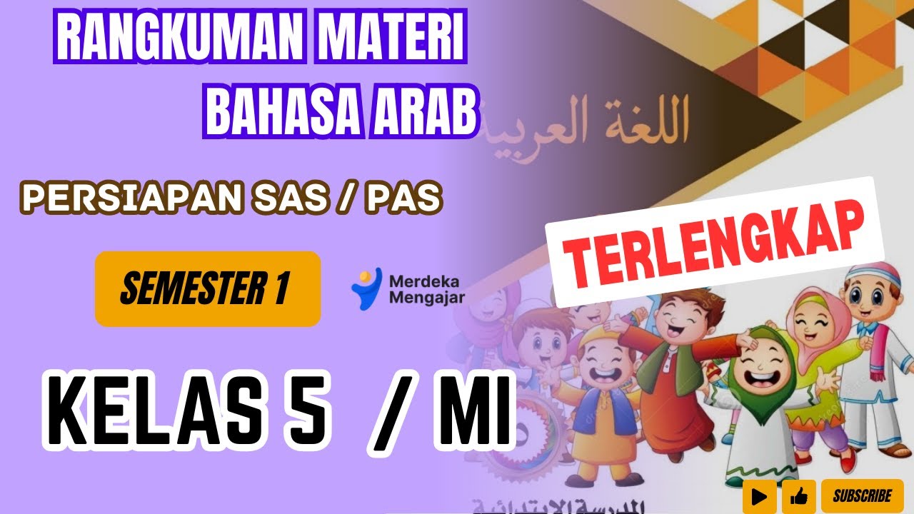 TERLENGKAP | Rangkuman materi BAHASA ARAB kelas 5 Semester 1 | Persiapan SAS/ PAS