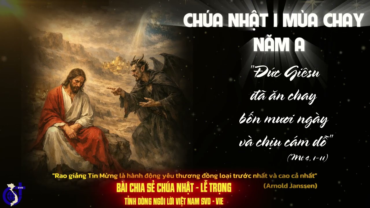 CHÚA NHẬT I MÙA CHAY - NĂM A