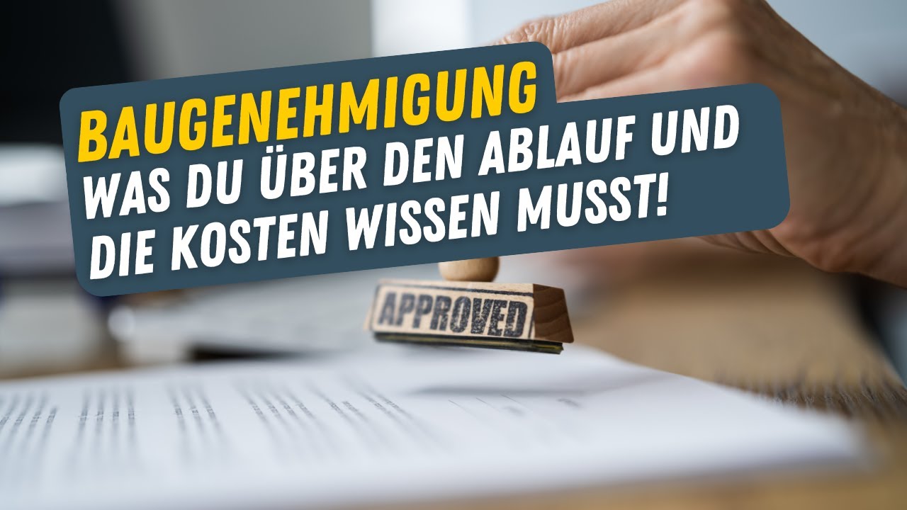 Baugenehmigung - Kosten, Unterlagen, typische Fehler und was du unbedingt beachten solltest