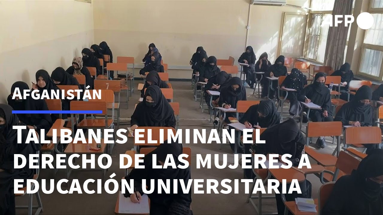 Los talibanes prohíben a las mujeres acceder a la universidad en Afganistán | AFP