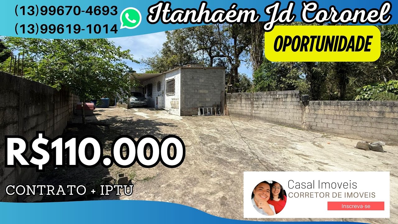 CASA A VENDA ITANHAEM 110MIL A VISTA BAIRRO JD CORONEL 200M²  DE AREA TOTAL