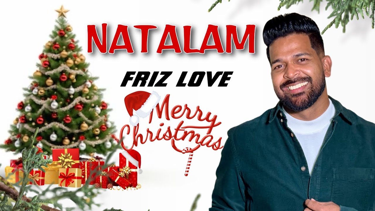 NATALAM | Friz Love | New Konkani Christmas song 2024