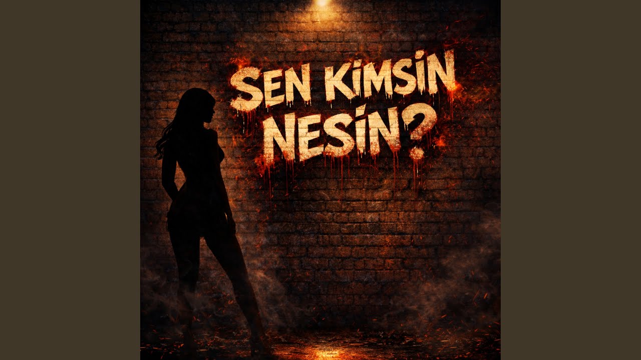 Sen kimsin nesin