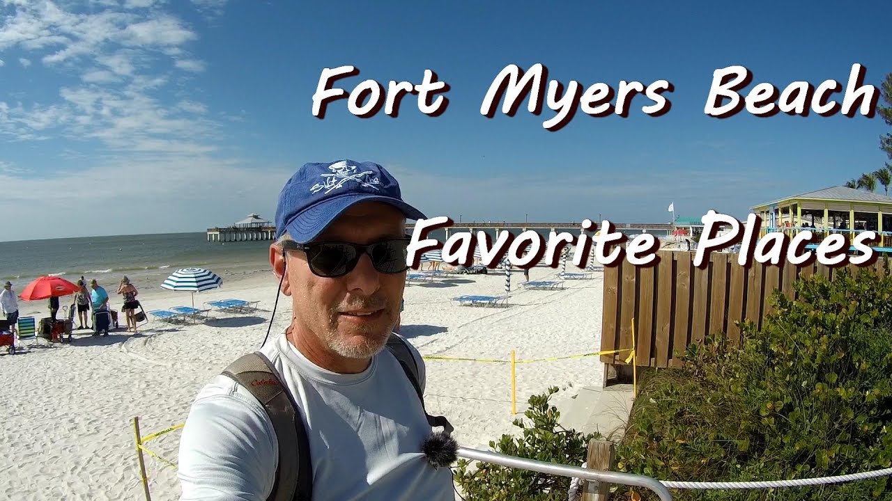 Favorite Places at Fort Myers Beach