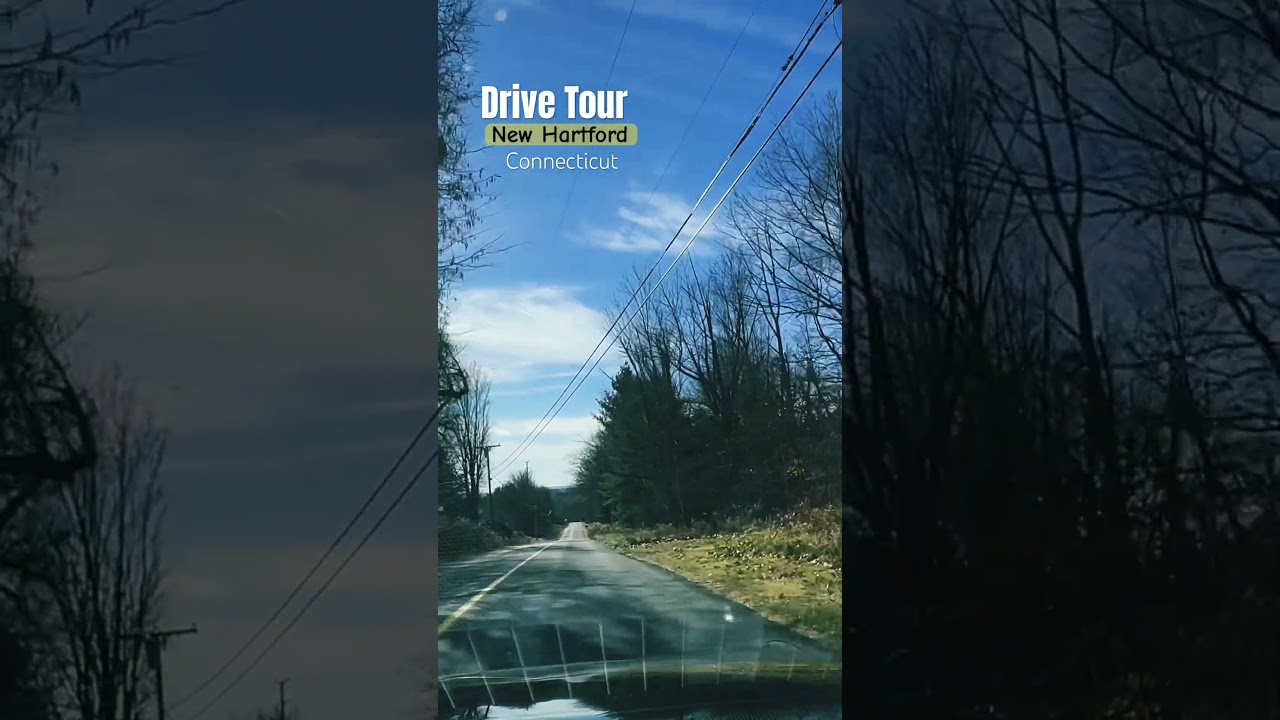 #drivetour New Hartford #connecticut  #drivewithme