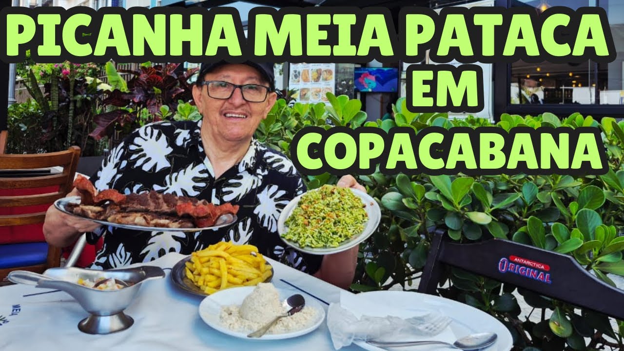 PICANHA NO RESTAURANTE MEIA PATACA EM COPACABANA RJ por Canal do Mariuu