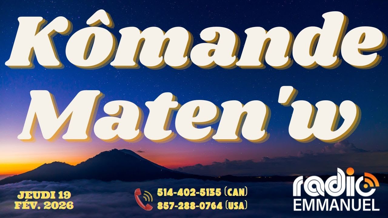 KÔMANDE MATEN'W | RADIO EMMANUEL | PIERRE BINSE ROCHE