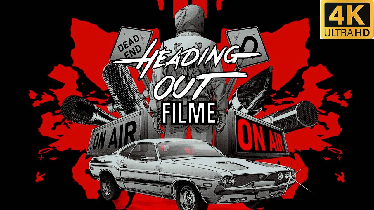 Heading Out Filme Completo