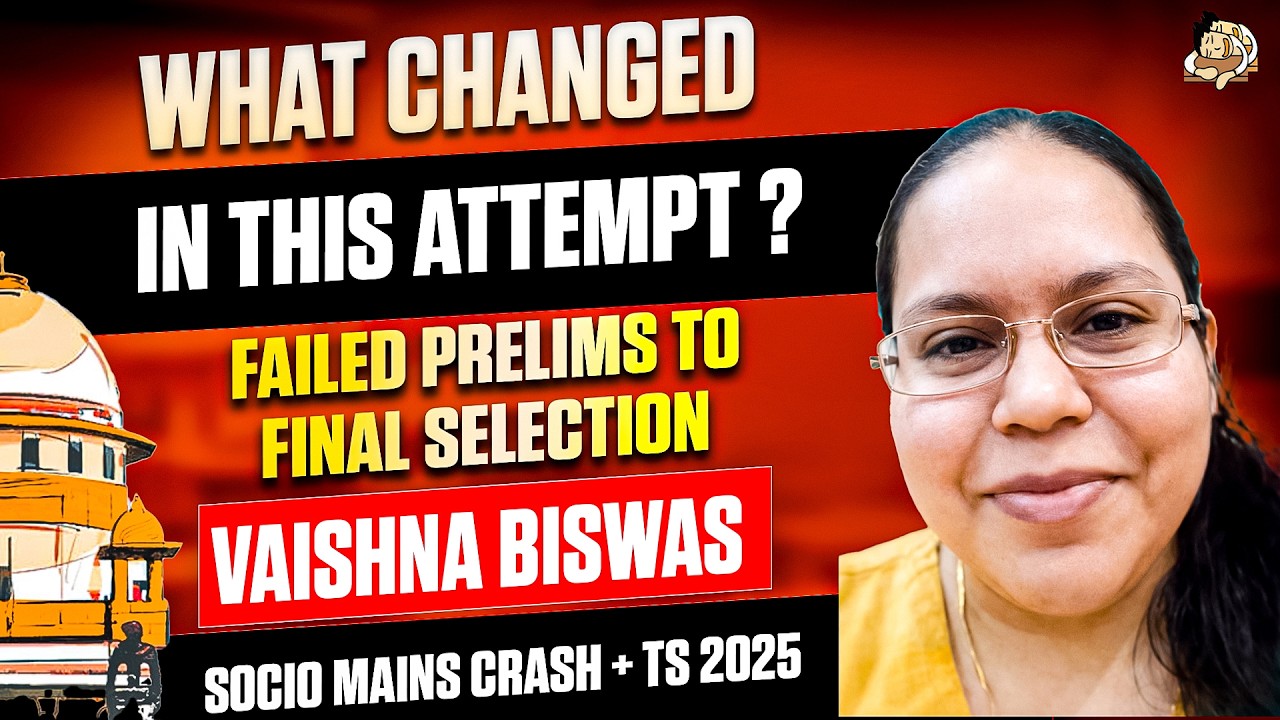 AIR 367 Vaishna Biswas UPSC CSE 2025 Strategy Discussed | Sociology Optional, How it helped?