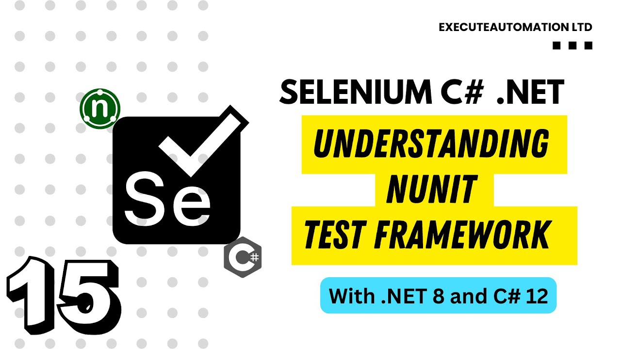 #15 — Понимание NUnit для написания эффективных тестов Selenium C#⚡️