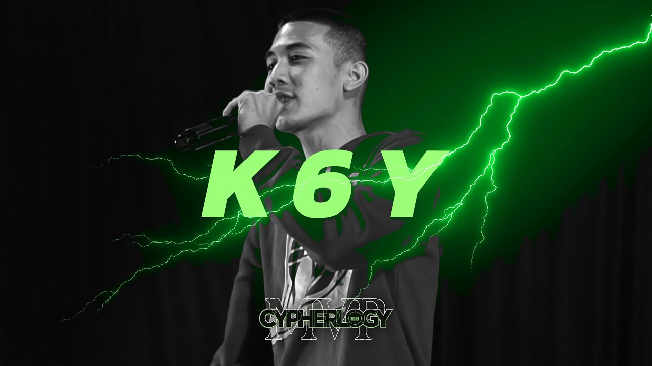CYPHERLOGY MVP รวมท่อนแร็พ K6Y (แชมป์รายการ) | RAP IS NOW