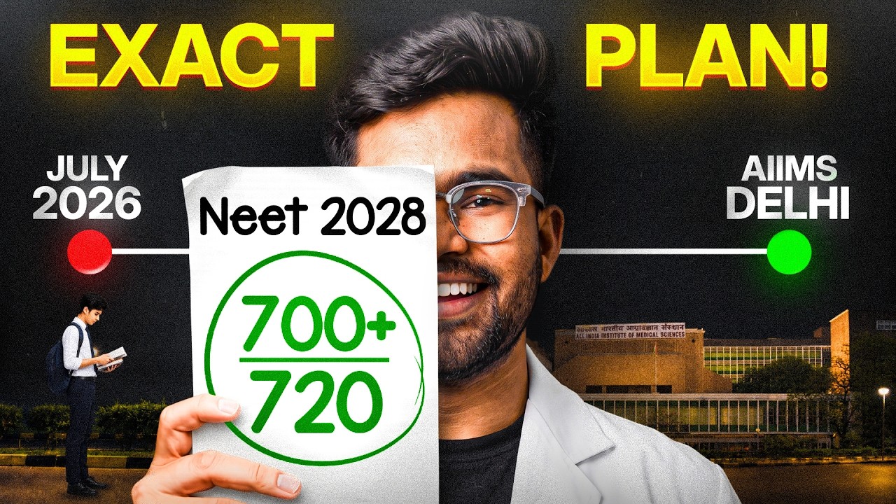The Exact Plan to Crack NEET 2028 from Class 11