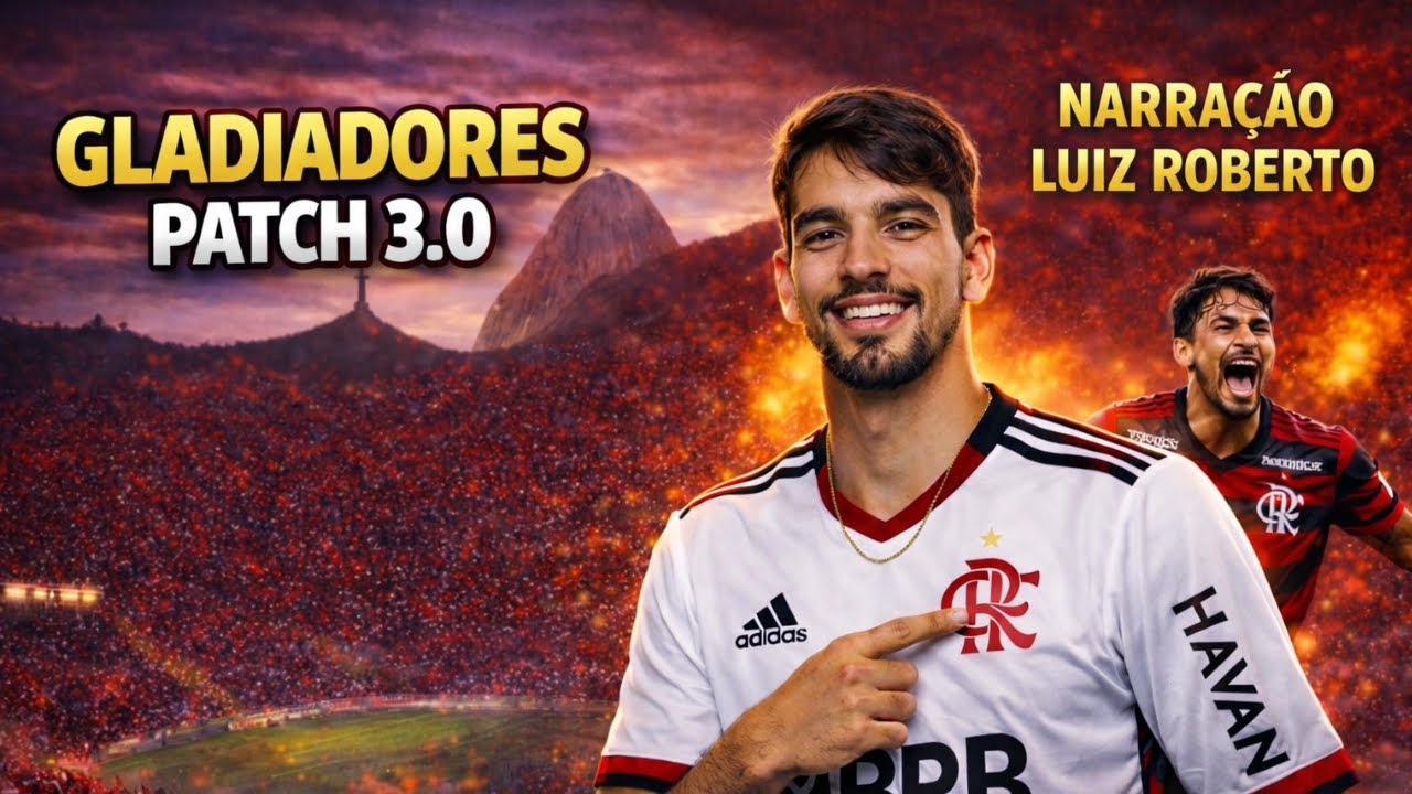 GLADIADORES PATCH 3.0 NOVA NARRAÇÃO QUE FALA NOME DE TODOS JOGADORES