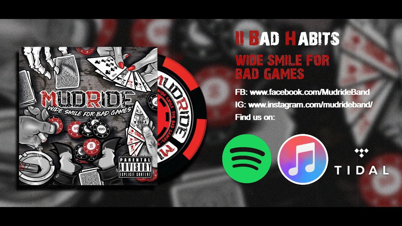Mudride - Bad Habits