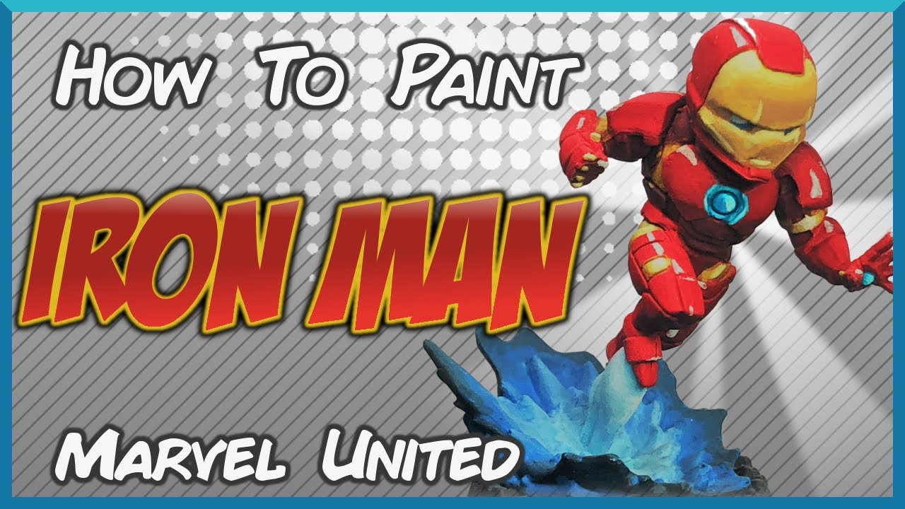 Painting Iron Man - Marvel United