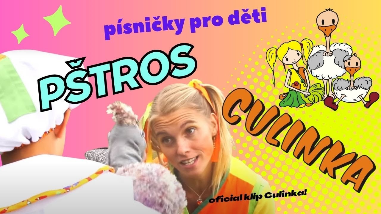 Culinka - P&scaron;tros (ofici&aacute;ln&iacute; klip) P&iacute;sničky pro děti
