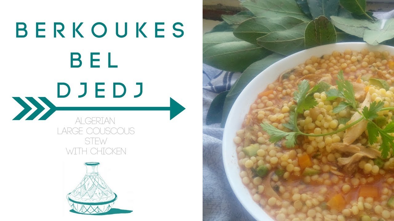 Algerian Large Couscous Stew | Berkoukes,  Aïche, Les Petit Plombs, بركوكس