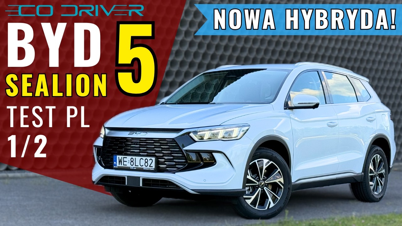 BYD Sealion 5 - TEST PL [1/2]  1.5 Hybrid 212 KM | Design PHEV 2026 | Jaecoo 7, RAV4 i MG HS killer?