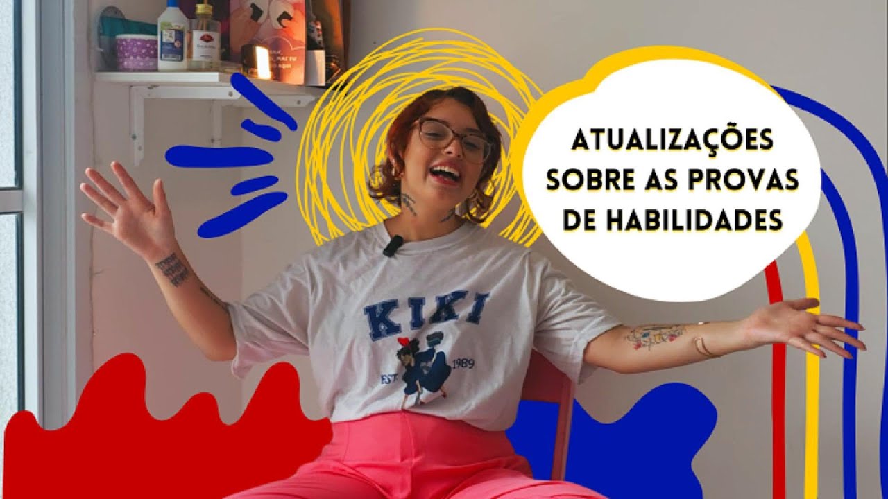 ATUALIZAÇÕES SOBRE AS PROVAS DE HABILIDADES ESPECÍFICAS DE ARTES VISUAIS
