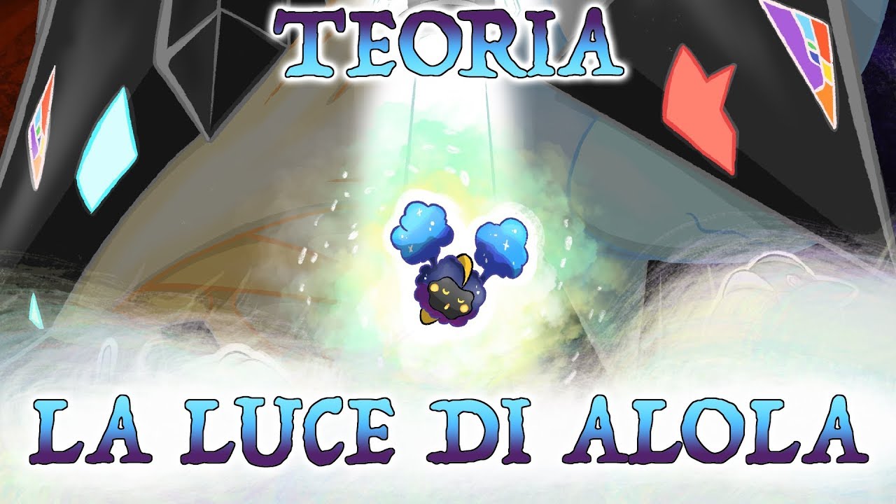 La Luce di Alola - Teoria Pokémon Ultrasole e Ultraluna