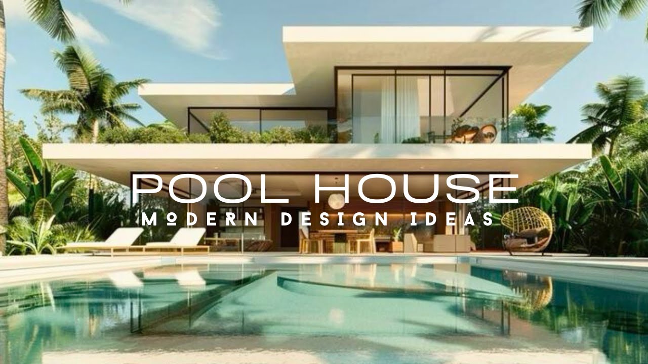 Top Modern Pool Houses Design Ideas 2025 @home_hues