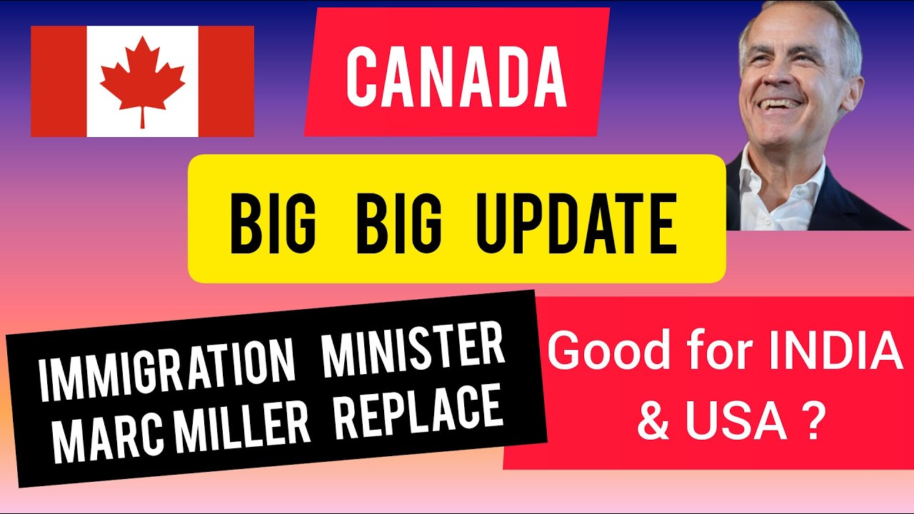 CANADA BIG BIG UPDATE |  PR POLICY REFORM   |STUDENT VISA UPDATE |  IMMIGRATION MINISTER REPLACE