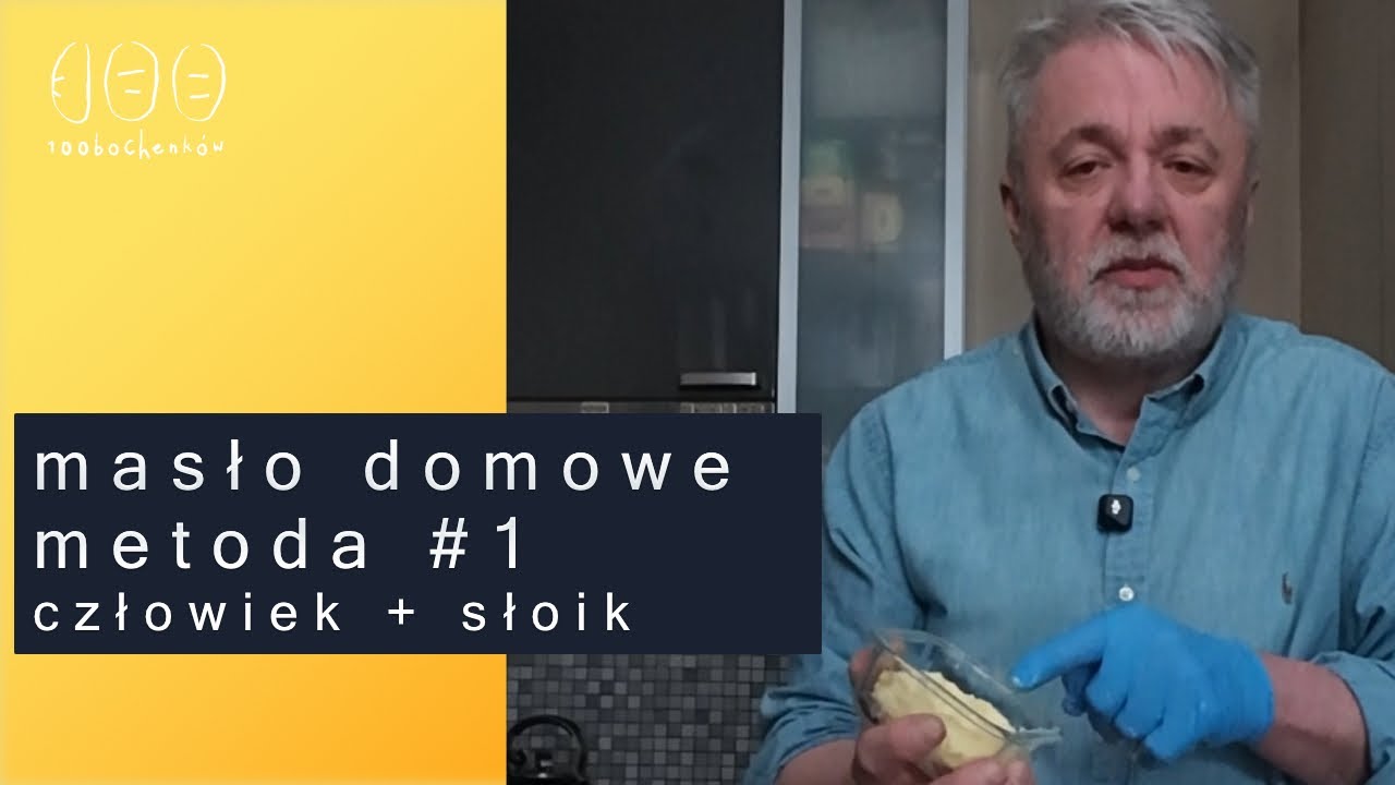 Domowe masło - metoda #1 CZŁOWIEK + SŁOIK :) #100bochenkow #masło #domowemaslo