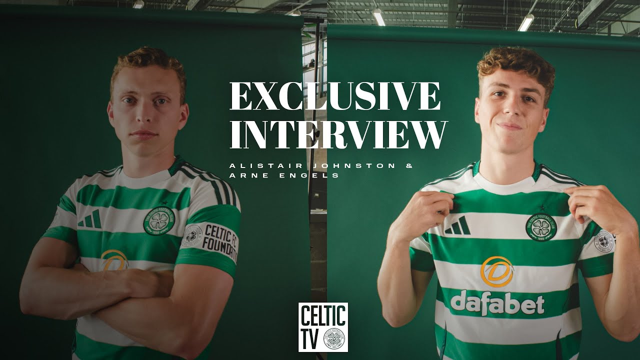 Exclusive Interview | Alistair Johnston & Arne Engels (10/05/25)