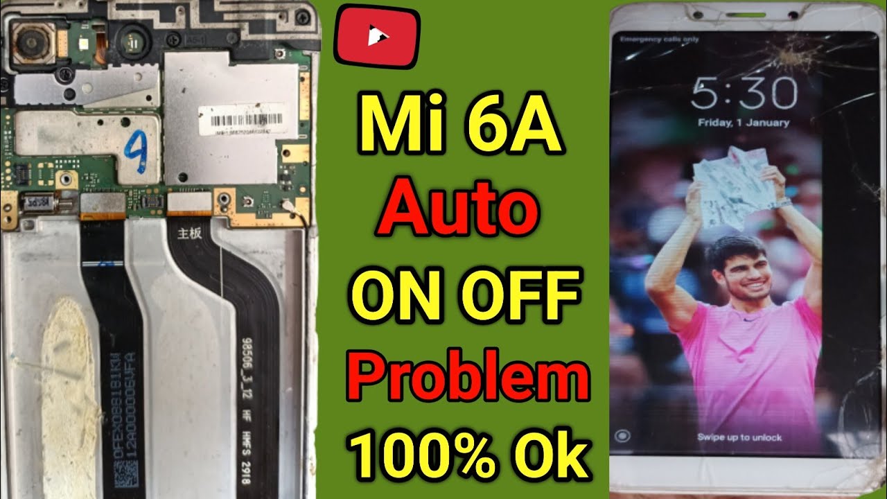 Redmi 6A Auto on off problem